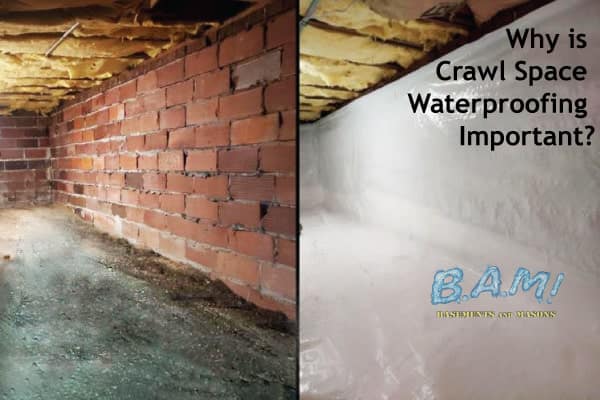 why is crawl-space-waterproofing-important