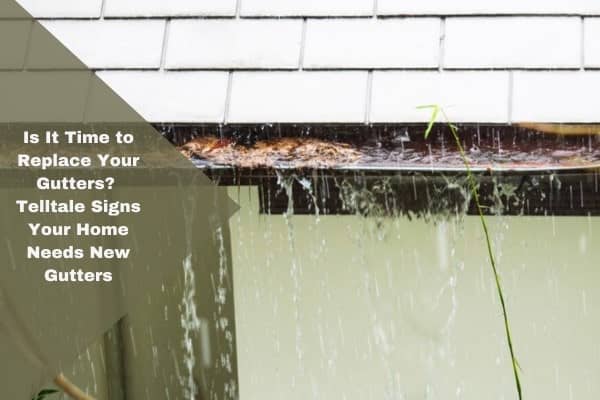 rain can cause gutter-overflow-watch for the signs.