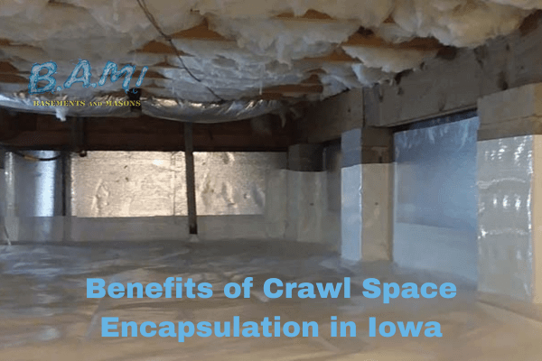 Benefits-of-Crawl-Space-Encapsulation-in-Iowa