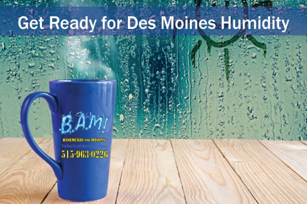 Get Ready for Des Moines Humidity